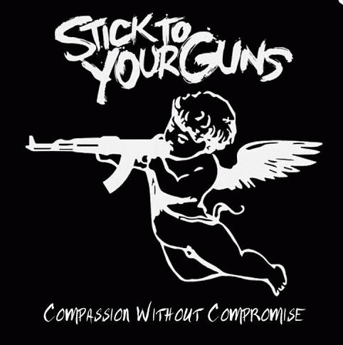 Stick To Your Guns : Compassion Without Compromise